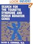 Search for the Tourette Syndrome and Human Behavior Genes