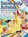 Summer Bridge Activities: Preschool to Kindergarten