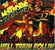 Hell Train Rollin
