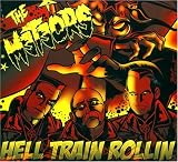 Hell Train Rollin (DigiPac)