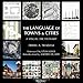 The Language of Towns & Cities: A Visual Dictionary