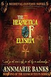 The Hermetica of Elysium (Elysium Texts Series)