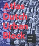 Atlas Of The Dutch Urban Block image