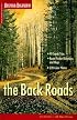 The Back Roads (Arizona Highways: The Back Roads)