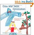 Oma war beim Optimisten. Kinder �ber Gold, Gott und Vitamine. Kindermund bei Subito.