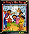 A Play's the Thing