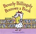 Beverly Billingsly Borrows a Book