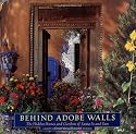 Behind Adobe Walls