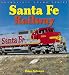 Search : Santa Fe Railway (Enthusiast Colour Series)
