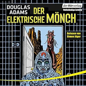 Der elektrische Mönch (Dirk Gently 1)