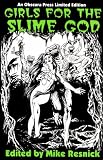 Girls for the Slime God