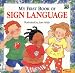 My First Book of Sign Language (ASL)