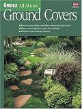 Ortho`s All About Ground Covers (Ortho`s All About Gardening)