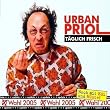 T�glich Frisch,Update zur Wahl 2005