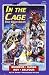 In the Cage (All Aboard Reading Level 3) width=