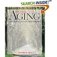 Aging: Concepts and Controversies by Harry R. Moody