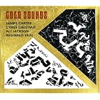 Gold Sounds by  James Carter 