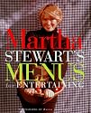 Martha Stewart's Menus for Entertaining