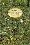 Alte M�rchen der Br�der Grimm