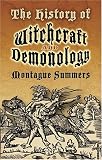 cover of The History of Witchcraft and Demonology
