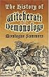 The History of Witchcraft and Demonology