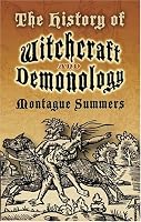 The History of Witchcraft and Demonology
