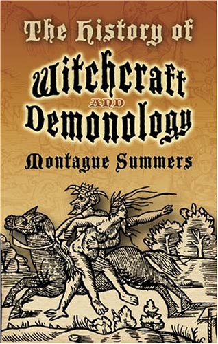 The History of Witchcraft and Demonology