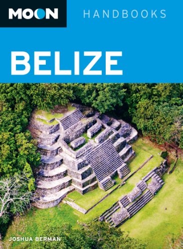 Moon Belize (Moon Handbooks)
