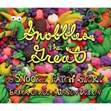 Snobbles the Great: A Snooze Patch Story