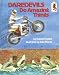 Search : Daredevils Do Amazing Things (Step-Up Books ; 26)