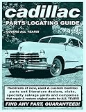 Cadillac / Deville / Eldorado / Fleetwood / Seville Parts Locating Guide