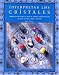 Book Interpretar Los Cristales/ Interpreting the Crystals