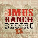 Various Artists The Imus Ranch Record II