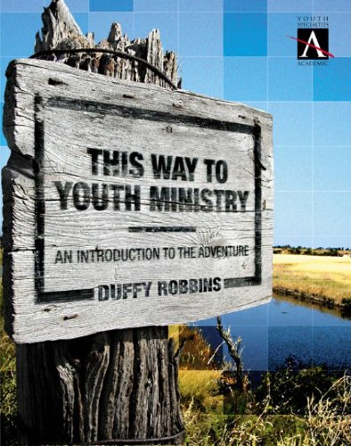 This Way to Youth Ministry (YS Academic)