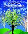 Academic Transformation: The Road to College Success
