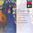 Chopin: Piano Sonatas Nos. 1 - 3; 24 Etudes; Fantaisie in F minor