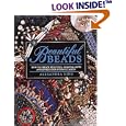 Beautiful Beads How to Create Beautiful, Original Gifts and Jewelry for Every Occasion by  Alexandra Kidd