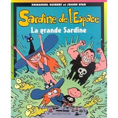 Sardine de l'espace, num�ro 7 : La Grande Sardine