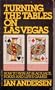 Turning the Tables on Las Vegas