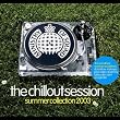 The Chillout Session - Summer Collection 2003