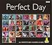 Perfect Day (Female & Male Versions)