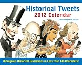 Historical Tweets: 2012 Mini Day-to-Day Calendar