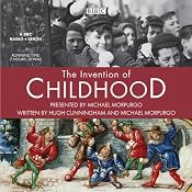 The Invention of Childhood | [Hugh Cunningham]