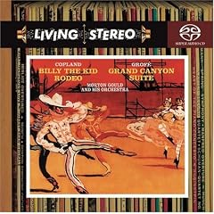 Copland: Billy the Kid; Rodeo; Grofe: Grand Canyon Suite [Hybrid SACD]