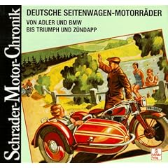 Schrader Motor-Chronik, Deutsche Seitenwagen-Motorr�der