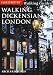 Walking Dickensian London