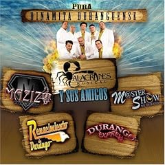 Pura Dinamita Duranguense