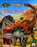 Les dinosaures : Pour les faire conna�tre aux enfants (1Jeu)