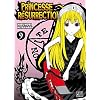 Princesse R�surrection T09