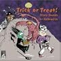 Trick or Treat! Scary Sounds for Halloween